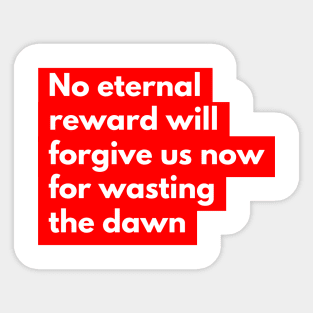 No eternal reward Sticker